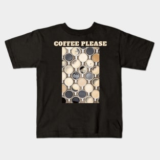 Coffee Please - Kaffee Tassen Sorten Vielfalt Kids T-Shirt